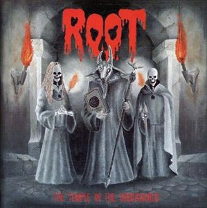 ROOT / THE TEMPLE IN THE UNDERWORLD / THE TEMPLE IN THE UN