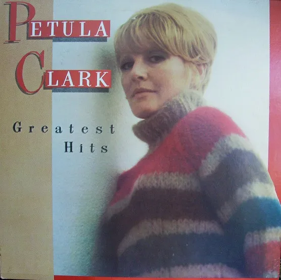 PETULA CLARK / ペトゥラ・クラーク / GREATEST HITS