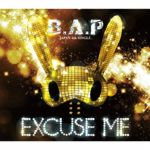 B.A.P / EXCUSE ME