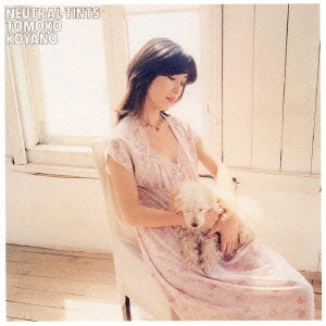 TOMOKO KOYANO / 古谷野とも子 / NEUTRAL TINTS