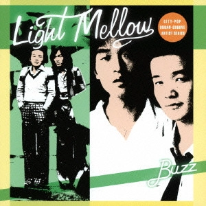 BUZZ / バズ / Light Mellow BUZZ