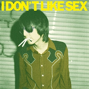 VA (KING RECORDS) / Ｉ　ｄｏｎ’ｔ　ｌｉｋｅ　Ｓｅ