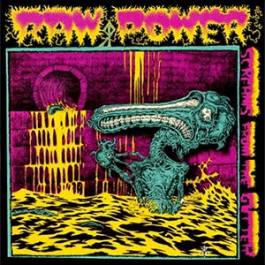 RAW POWER / (SPLATTER)LPSCREAMS FROM THE GUTTER