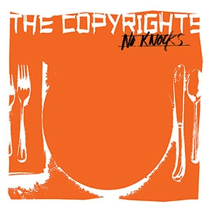 COPYRIGHTS / コピーライツ / NO KNOCKS