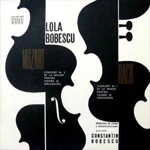 LOLA BOBESCO / ローラ・ボベスコ / MOZART: VIOLIN CONCERTO NO.5 / BACH: VIOLIN CONCERTO NO.1