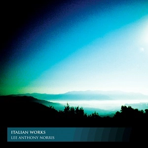 LEE ANTHONY NORRIS / ITALIAN WORKS