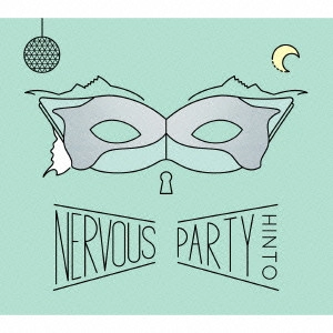 HINTO / NERVOUS PARTY
