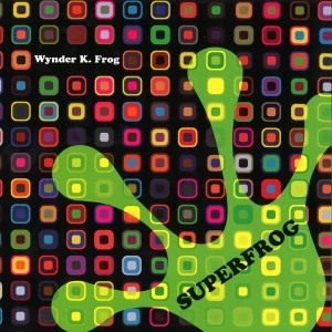 WYNDER K. FROG / ワインダー・K.フロッグ / SUPERFROG