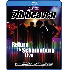 7TH HEAVEN / RETURN TO SCHAUMBURG LIVE