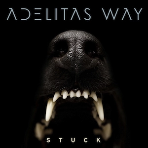 ADELITAS WAY / アデリタス・ウェイ / STUCK