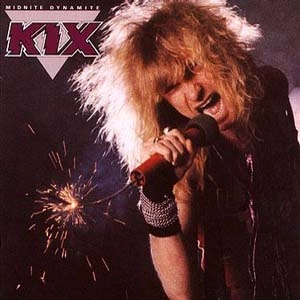 KIX / キックス / MIDNITE DYNAMITE