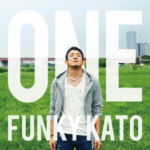 ファンキー加藤 / ONE