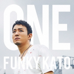 ファンキー加藤 / ONE