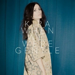 KIRA SKOV / キラ・スコウ / When We Were Gentle(LP)