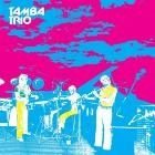 TAMBA TRIO / タンバ・トリオ / TAMBA TRIO