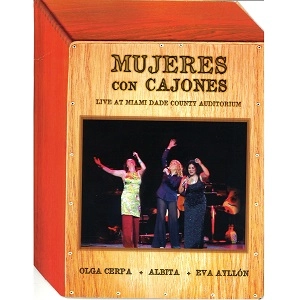 ALBITA & EVA AYLLON & OLGA CERPA / アルビータ & エバ・アイジョン& オルガ・セルパ / MUJERES CON CAJONES