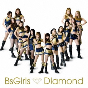 BsGirls / Diamond / DIAMOND