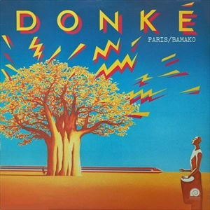 DONKE / PARIS/BAMAKO
