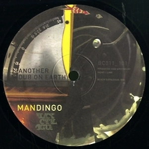 MANDINGO / マンディンゴ / ANOTHER DUB ON EARTH