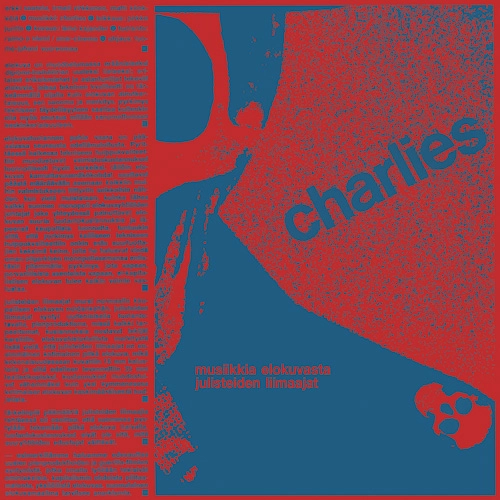 CHARLIES / MUSIIKKIA ELOKUVASTA JULISTEIDEN LIIMAAJAT