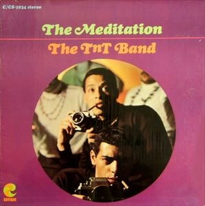 TNT BAND / MEDITATION