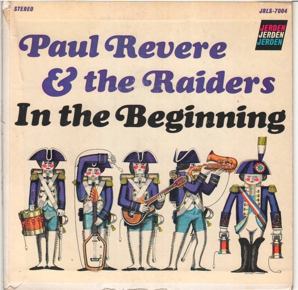 PAUL REVERE & THE RAIDERS / ポール・リヴィア&ザ・レイダーズ / IN THE BEGINNING (7")