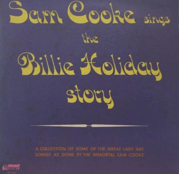 SAM COOKE / サム・クック / SINGS BILLIE HOLIDAY