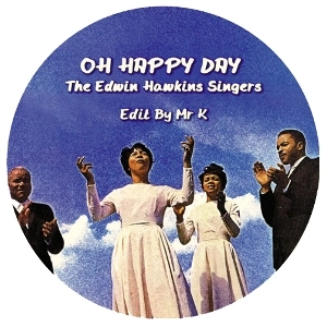 CELESTIAL CHOIR/EDWIN HAWKINS SINGERS / STAND ON THE WORD/OH HAPPY DAY(MR.K EDIT)