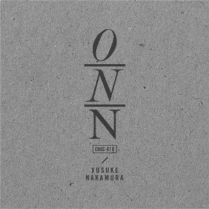 YUSUKE NAKAMURA / オン / ONN