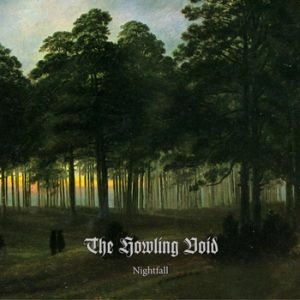 HOWLING VOID / NIGHTFALL
