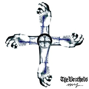 THE BROTHELS / マイ．．． / My...