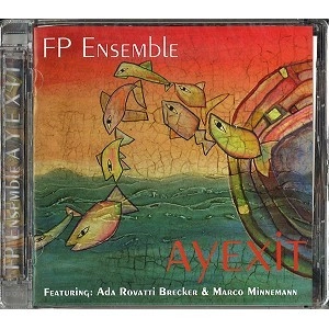 FP ENSEMBLE / FP アンサンブル / AYEXIT