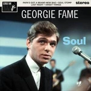 GEORGIE FAME / ジョージィ・フェイム / SOUL [7"]