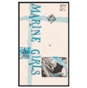 MARINE GIRLS / マリン・ガールズ / LAZY WAYS