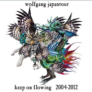 wolfgang japantour / キープオンフォローイング2004-2012 / keep on flowing 2004-2012