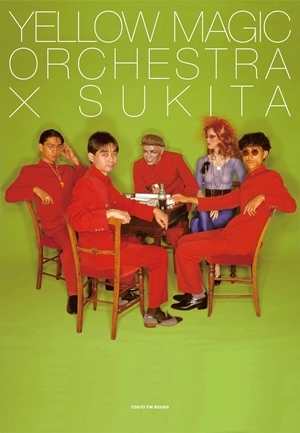 YMO (YELLOW MAGIC ORCHESTRA) / イエロー･マジック･オーケストラ / イエロー・マジック・オーケストラ × スキタ / YELLOW MAGIC ORCHESTRA SUKITA