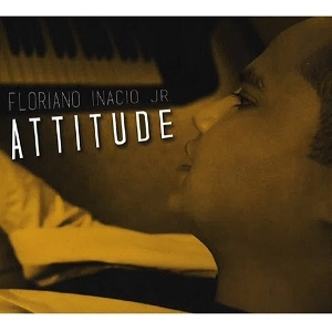 FLORIANO INACIO JR. / フロリアーノ・イナシオ / ATTITUDE