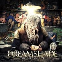 DREAMSHADE / ドリームシェイド / ギフト・オブ・ライフ / GIFT OF LIFE