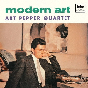 ART PEPPER / アート・ペッパー / モダン・アート / Modern Art