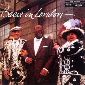 カウント・ベイシ- アンド・ヒズ・オ-ケ / ベイシー・イン・ロンドン[+4] / Basie in London