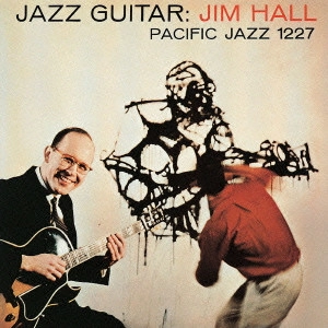 JIM HALL / ジム・ホール / ジャズ・ギター / JAZZ GUITAR