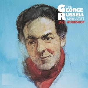 GEORGE RUSSELL / ジョージ・ラッセル / ジャズ・ワークショップ +2 / THE JAZZ WORKSHOP
