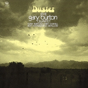 GARY BURTON / ゲイリー・バートン / ダスター / DUSTER
