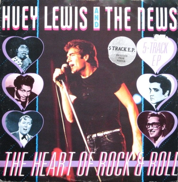 HUEY LEWIS & THE NEW / HEART OF ROCK & ROLL