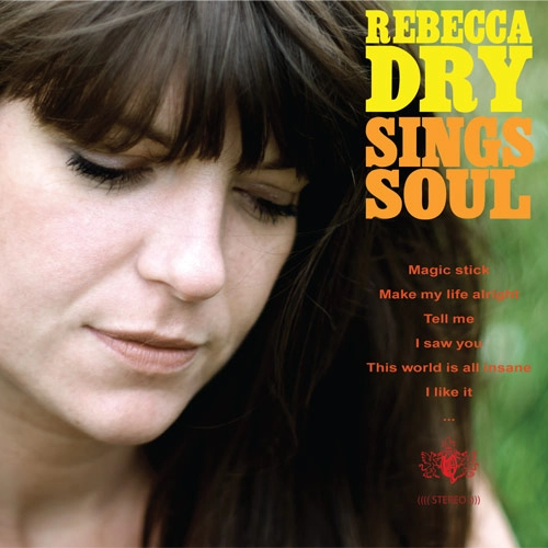 REBECCA DRY / REBECCA DRY SINGS SOUL