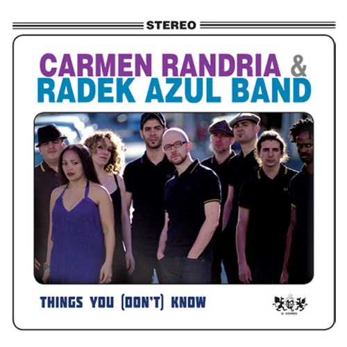 CARMEN RANDRIA & RADEK AZUL BAND / THINGS YOU (DON'T) KNOW