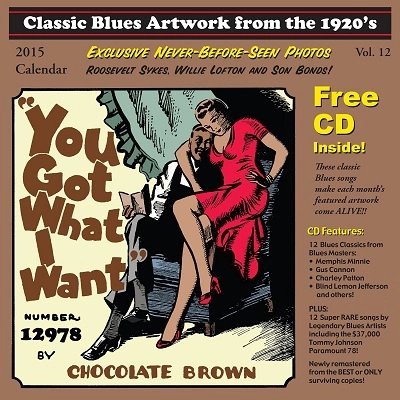 BLUES CALENDAR / CLASSIC BLUES ARTWORK FROM THE 1920S CALENDAR (2015)