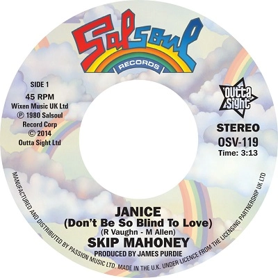 SKIP MAHONEY / JANICE (DON'T BE SO BLIND TO LOVE) + DON'T STOP ME NOW