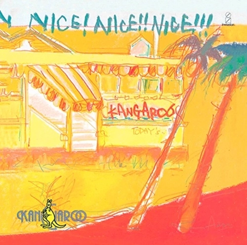 KANGAROO / カンガルー (JPN) / NICE! NICE!! NICE!!