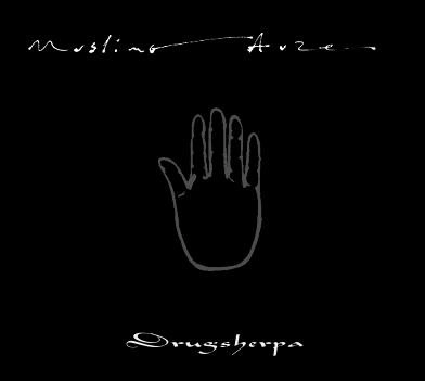 MUSLIMGAUZE / ムスリムガーゼ / DRUGSHERPA